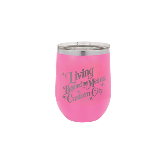 Living Beyond My Means in Charleston - Polar Wine Tumbler The Happy Southerner 