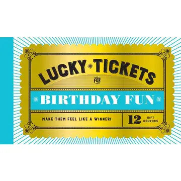 Lucky Tickets For Birthday Fun The Happy Southerner 