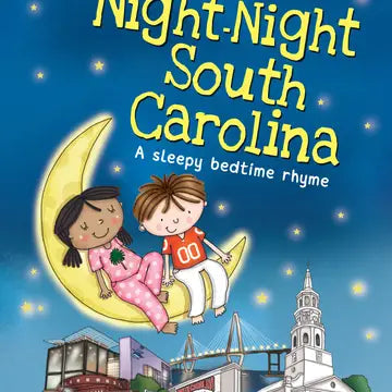 Night-Night South Carolina Book The Happy Southerner 