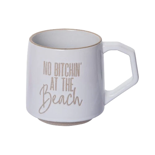 No Bitchen at the Beach Coffee Mug The Happy Southerner 