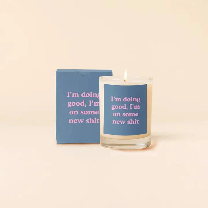 On Some New Shit Candle The Happy Southerner 