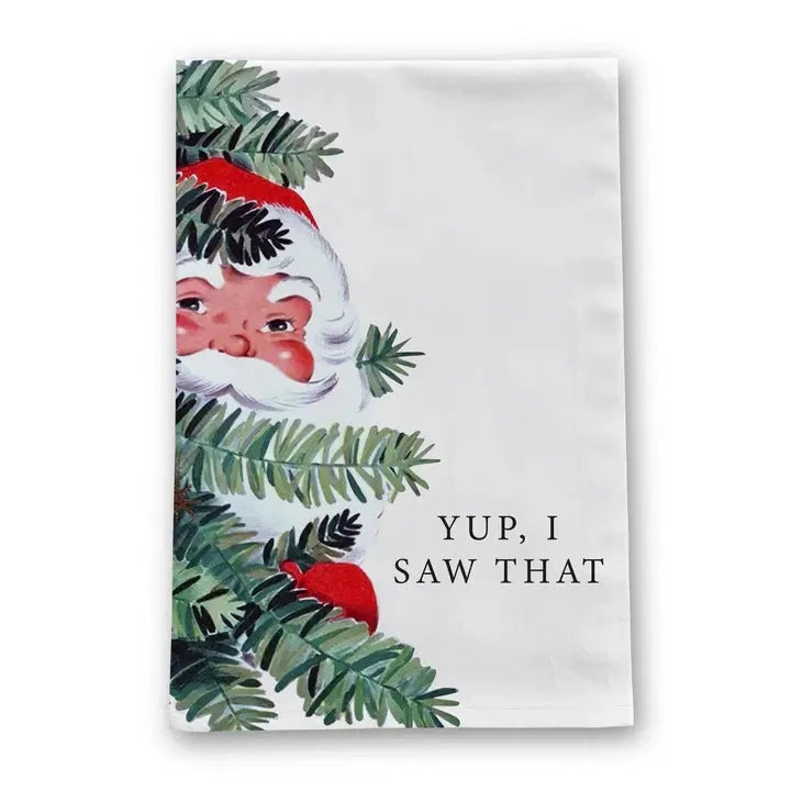 Santa Yup I Saw That Funny Christmas Tea Towel The Happy Southerner 