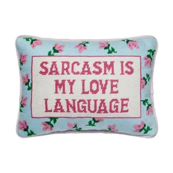 Sarcasm's My Love Embroidered Pillow The Happy Southerner 