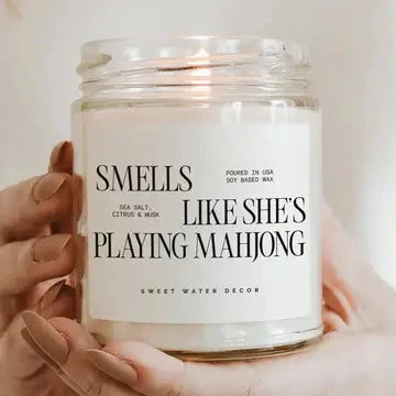 Smells Like She's Playing Mahjong Candle The Happy Southerner 