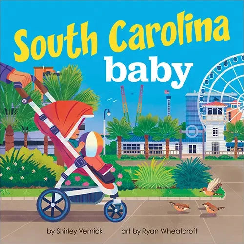 South Carolina Baby Book The Happy Southerner 