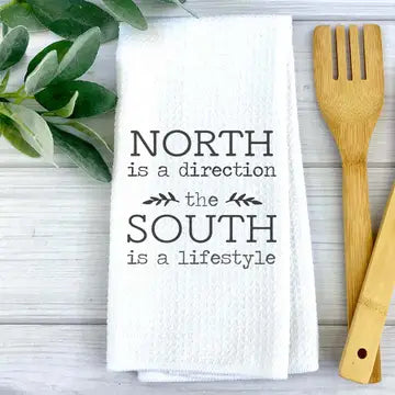 South Is A Lifestyle Kitchen Towel The Happy Southerner 