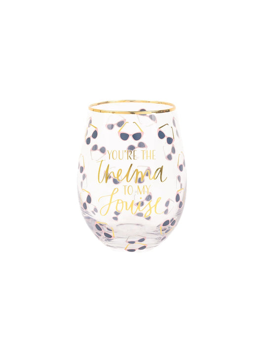 Stemless Wine Glass | Thelma To My Louise The Happy Southerner 