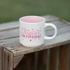 Taylor for President Coffee Mug The Happy Southerner 