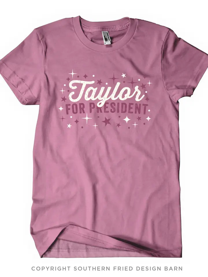 Taylor For President Shirt The Happy Southerner 