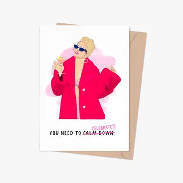 Taylor Swift You Need To Calm Down (Celebrate) Greeting Card The Happy Southerner 