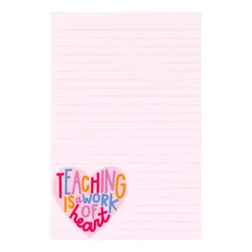 Teaching Is A Work of Heart Notepad The Happy Southerner 