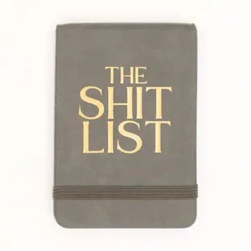 The Shit List Journal The Happy Southerner 