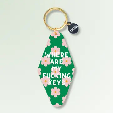 Where Are My Fucking Keys - Keychain The Happy Southerner 