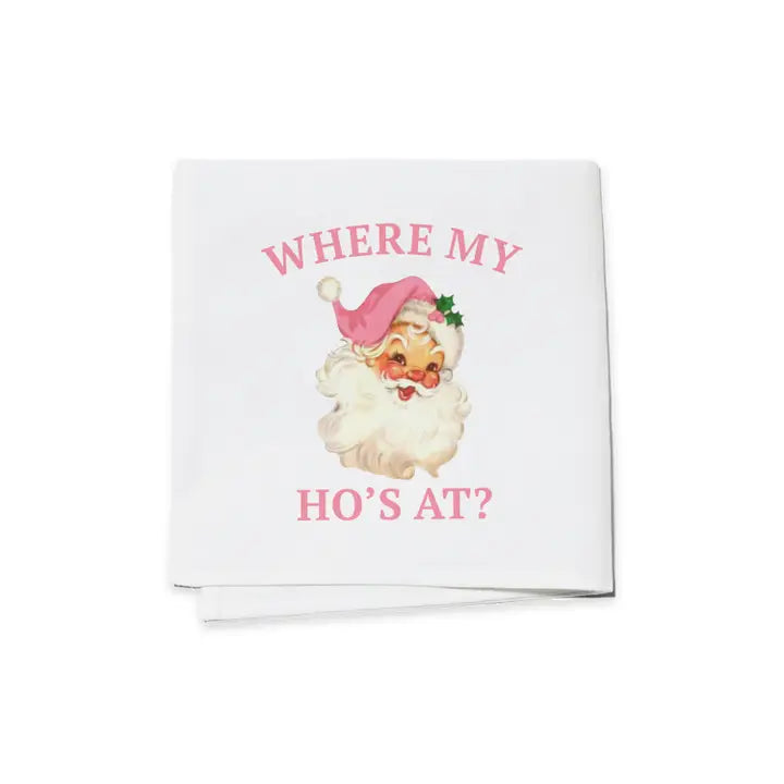 Where My Ho's At Cloth Cocktail Napkins The Happy Southerner 