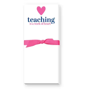 Work of Heart Teacher Notepad The Happy Southerner 