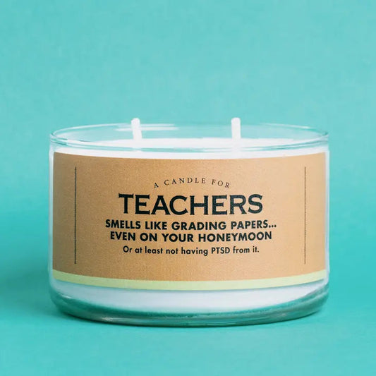 A Candle For Teachers | Funny Candle The Happy Southerner 