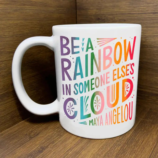 Be A Rainbow Coffee Mug The Happy Southerner 