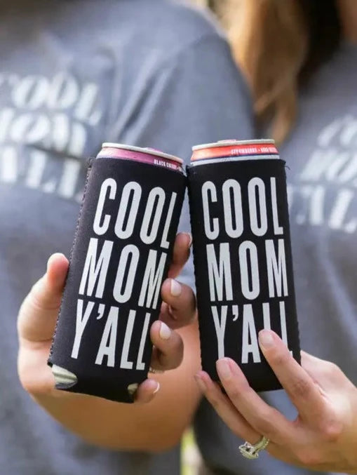 Cool Mom Y'All - Slim Can Koozie The Happy Southerner 