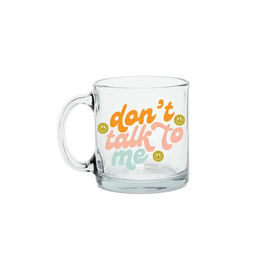 Don't Talk To Me Coffee Mug The Happy Southerner 