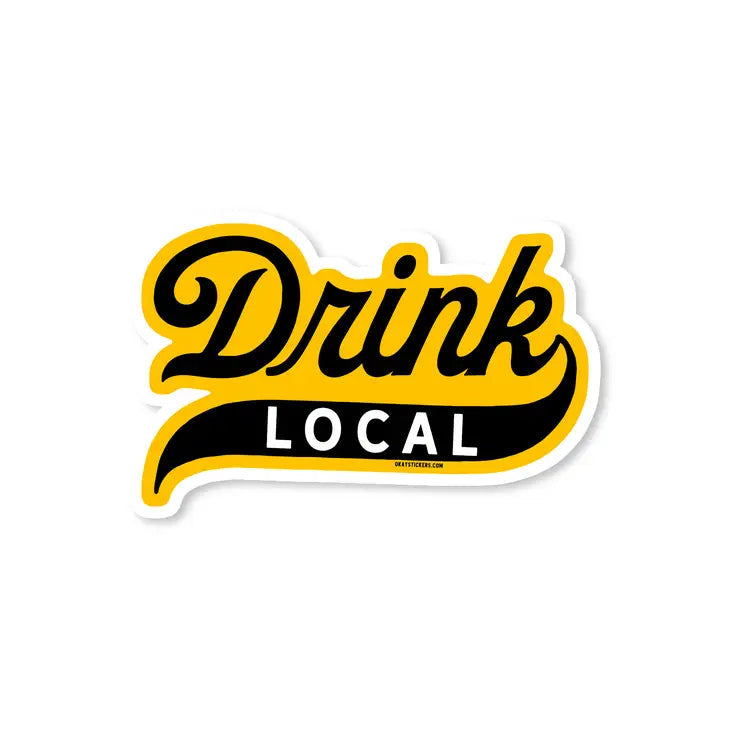 Drink Local Sticker The Happy Southerner 