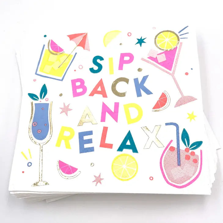 Funny Cocktail Napkins | Sip Back and Relax - Foil - 20ct The Happy Southerner 