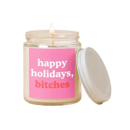 Holiday Candle Jars - Happy Holidays Bitches The Happy Southerner 