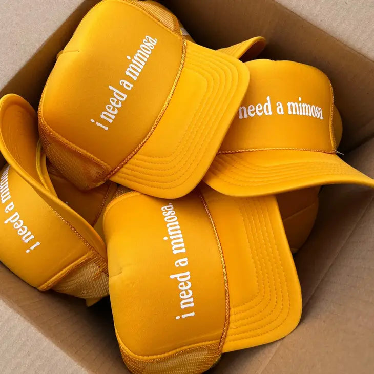 I Need A Mimosa Trucker Hat The Happy Southerner 