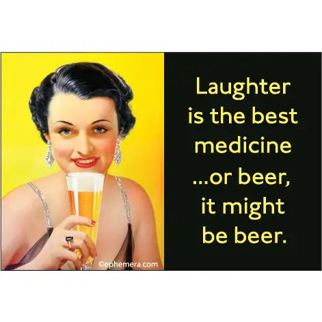 Magnet: Laughter Is the Best Medicine… The Happy Southerner 