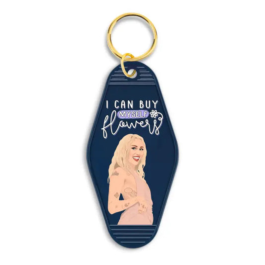 Miley Cyrus I Can Buy Myself Flowers Motel Keychain The Happy Southerner 