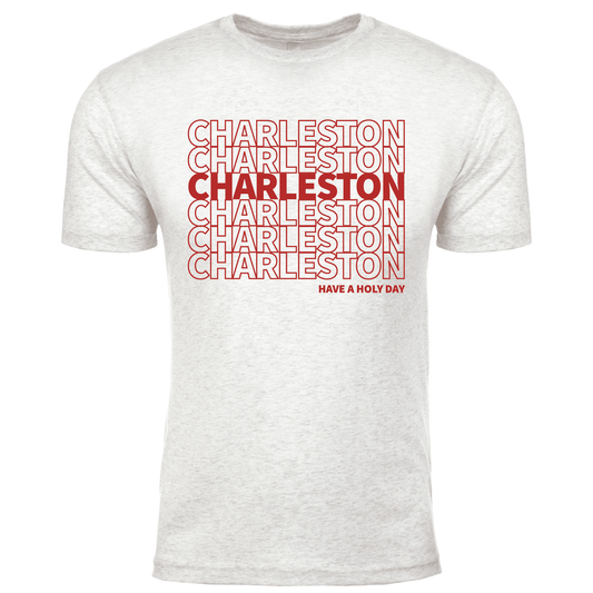 Thank you Charleston - Have a Holy Day T-Shirt The Happy Southerner 