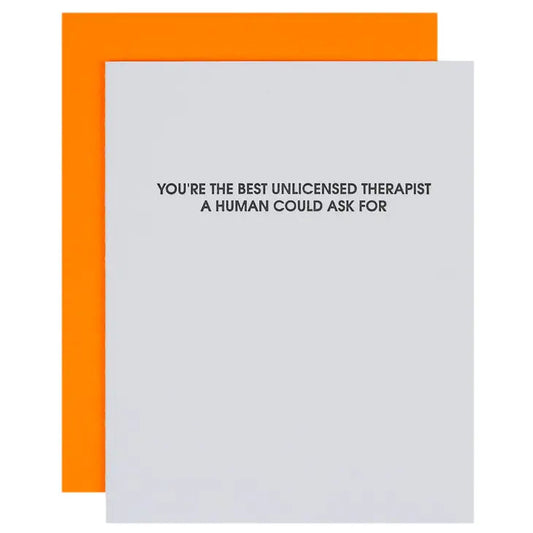 Unlicensed Therapist Letterpress Card The Happy Southerner 